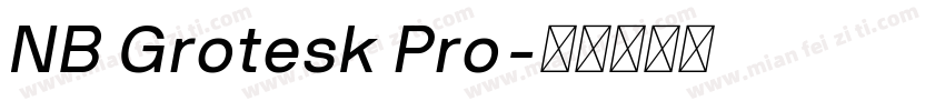 NB Grotesk Pro字体转换